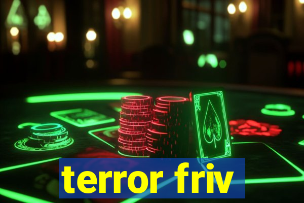 terror friv